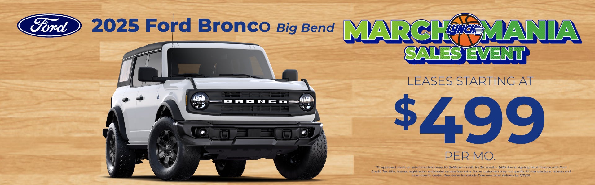 Bronco Savings at Lynch Ford