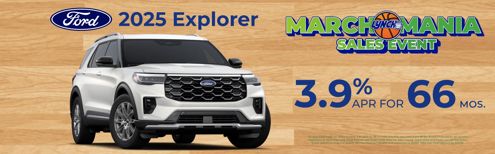 Explorer offer at Lynch Ford